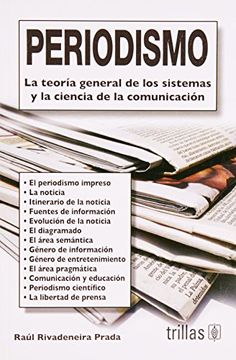 portada Periodismo: La Teoria General de los Sistemas y la Ciencia de la Comunicacion (in Spanish)