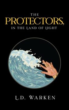 portada The Protectors, In the Land of Light