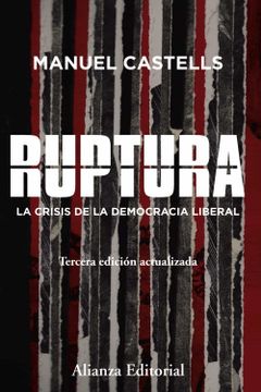 portada Ruptura [3ª Ed. ): La Crisis de la Democracia Liberal (in Spanish)