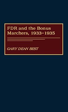 portada Fdr and the Bonus Marchers, 1933-1935 (en Inglés)