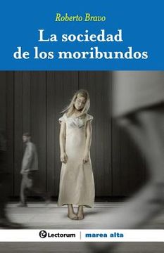 portada La sociedad de los moribundos (in Spanish)