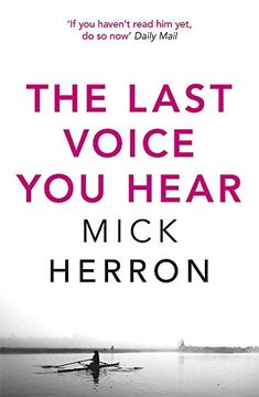 portada The Last Voice you Hear (Oxford Series #2): Mick Herron (Zoe Boehm Thrillers) 
