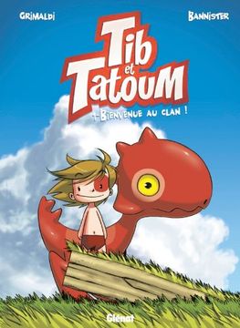 portada Tib et Tatoum - Tome 01: Bienvenue au Clan! (Tchô! )
