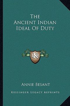 portada the ancient indian ideal of duty (en Inglés)