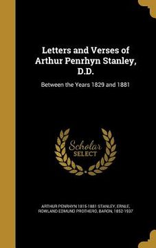 portada Letters and Verses of Arthur Penrhyn Stanley, D.D.