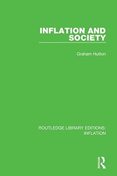 portada Inflation and Society (Routledge Library Editions: Inflation) (en Inglés)
