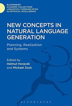 portada New Concepts in Natural Language Generation (Linguistics: Bloomsbury Academic Collections)