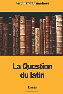 portada La Question du latin
