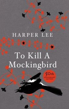 portada To Kill A Mockingbird: 50th Anniversary Edition