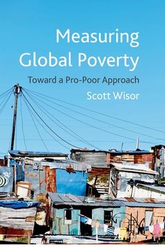 portada Measuring Global Poverty: Toward a Pro-Poor Approach (en Inglés)