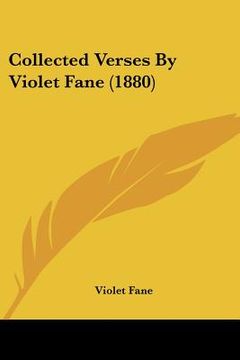 portada collected verses by violet fane (1880) (en Inglés)