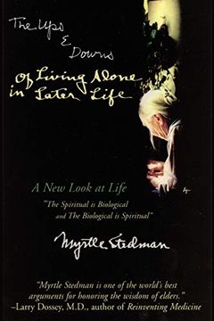 portada The ups and Downs of Living Alone in Later Life (en Inglés)