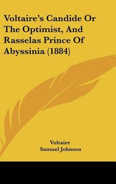 portada voltaire's candide or the optimist, and rasselas prince of abyssinia (1884) (in English)