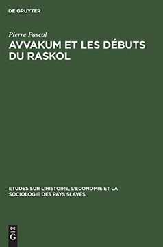 portada Avvakum et les Débuts du Raskol (en Francés)