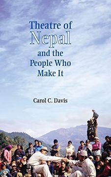 portada Theatre of Nepal and the People who Make it (en Inglés)