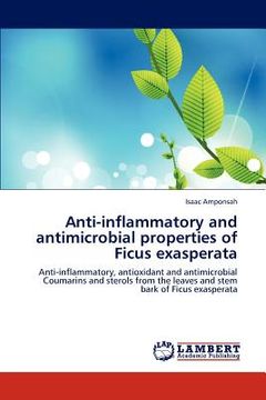 portada anti-inflammatory and antimicrobial properties of ficus exasperata (en Inglés)