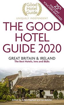 portada The Good Hotel Guide 2020: Great Britain & Ireland (in English)
