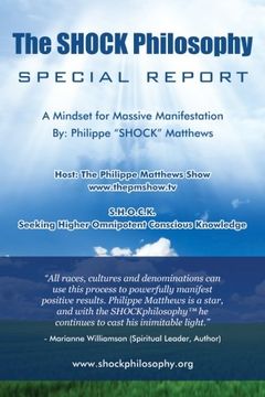 portada The Shock Philosophy: A Mindset for Massive Manifestation (en Inglés)