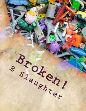 portada Broken!: A murder mystery play (en Inglés)