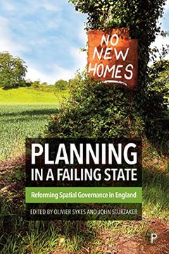 portada Planning in a Failing State: Reforming Spatial Governance in England (in English)