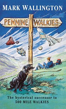 portada Pennine Walkies: Boogie Up the Pennine Way