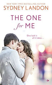 portada The one for me (a Danvers Novel) (en Inglés)