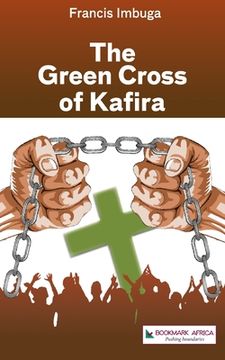 portada The Green Cross of Kafira (in English)