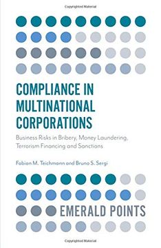 portada Compliance in Multinational Corporations: Business Risks in Bribery, Money Laundering, Terrorism Financing and Sanctions (Emerald Points) (en Inglés)