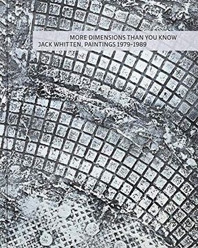 portada More Dimensions Than you Know: Jack Whitten, 1979–1989 