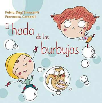 portada El Hada de las Burbujas (in Spanish)