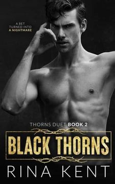 portada Black Thorns: A Dark new Adult Romance: 2 (Thorns Duet) (en Inglés)