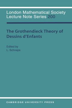 portada The Grothendieck Theory of Dessins D'enfants Paperback (London Mathematical Society Lecture Note Series) (in English)