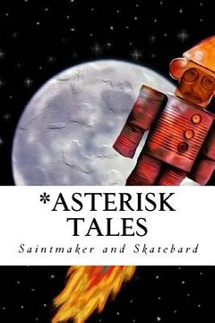 portada *Asterisk Tales (in English)