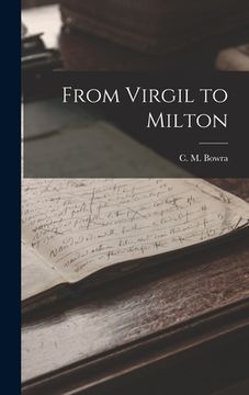 portada From Virgil to Milton (en Inglés)