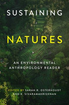 portada Sustaining Natures: An Environmental Anthropology Reader (en Inglés)