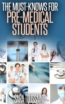 portada The Must-Knows for Pre-Medical Students (en Inglés)