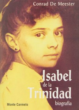 portada Isabel de la Trinidad: Biografia