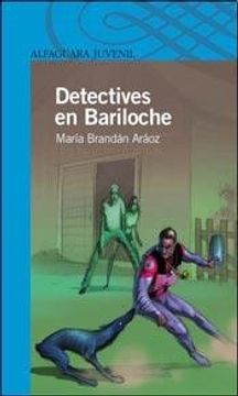 portada Detectives en Bariloche - Serie Azul