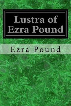 portada Lustra of Ezra Pound (en Inglés)
