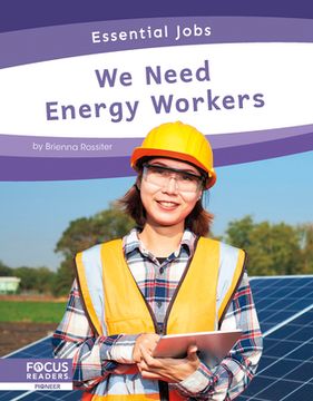 portada We Need Energy Workers (in English)