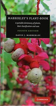 portada Mabberley's Plant-Book: A Portable Dictionary of Plants, Their Classification and Uses (en Inglés)