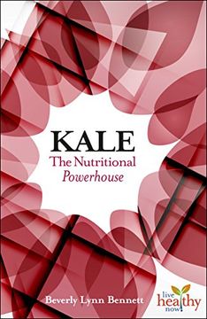 portada Kale: The Nutritional Powerhouse (en Inglés)