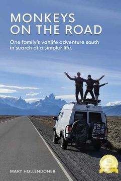 portada Monkeys on the Road: One Family'S Vanlife Adventure South in Search of a Simpler Life (en Inglés)