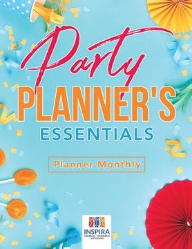 portada Party Planner's Essentials Planner Monthly (en Inglés)