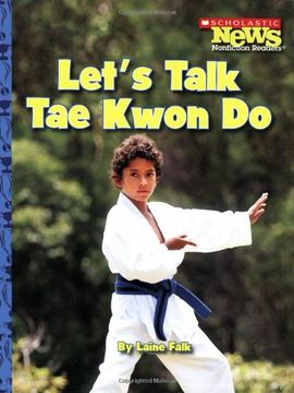 portada Let's Talk tae Kwon do (Scholastic News Nonfiction Readers) (in English)
