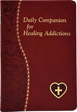portada Daily Companion for Healing Addictions (Spiritual Life) (en Inglés)