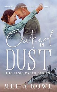 portada Caked in Dust (Elsie Creek) (en Inglés)