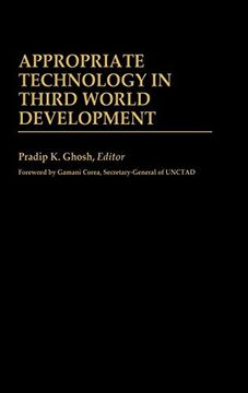 portada Appropriate Technology in Third World Development (in English)