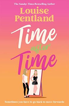 portada Time After Time: The Must-Read New Novel from Sunday Times Bestselling Author Louise Pentland