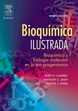 portada Bioquímica Ilustrada: Bioquímica y Biología Molecular en la era Posgenómica. 5ª Edición